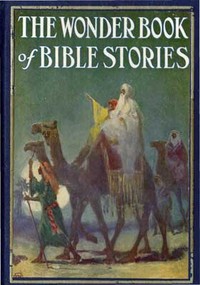 Cover of The Wonder Book of Bible Stories — A Closer Reading