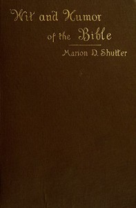 Cover of Wit and Humor of the Bible: A Li...