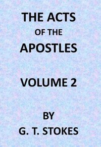 Cover of The Expositor's Bible: The Acts ...