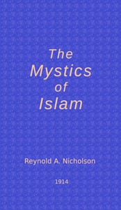Cover of The Mystics of Islam — Inside th...