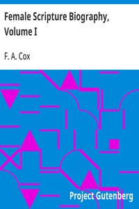 Cover of Female Scripture Biography, Volume I — Reading Notes