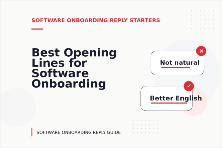 Best Opening Lines for Software Onboarding Replys