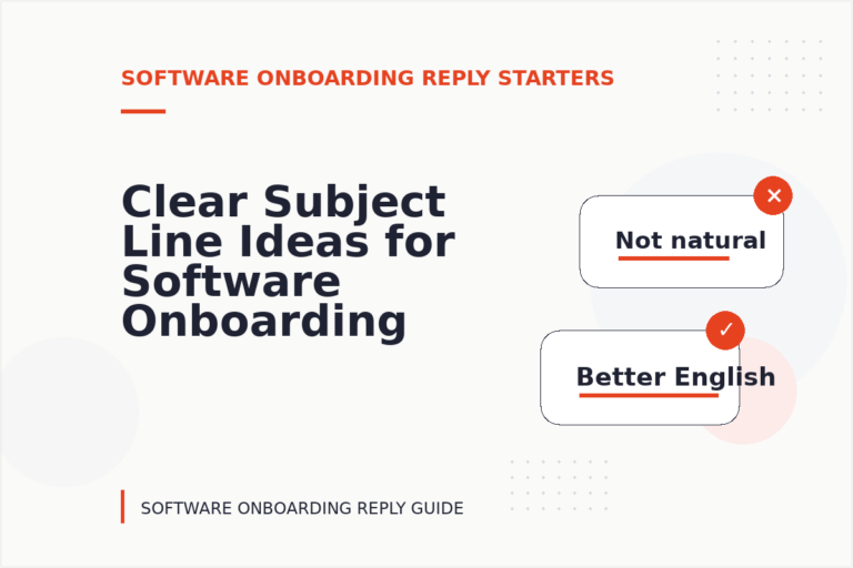 Clear Subject Line Ideas for Software Onboarding Replys Clear Subject Line Ideas for Software Onboarding Replys