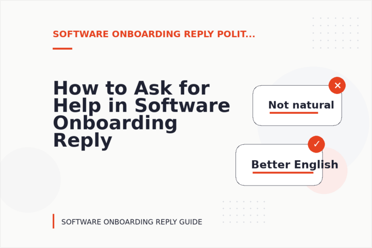 How to Ask for Help in Software Onboarding Reply English How to Ask for Help in Software Onboarding Reply English