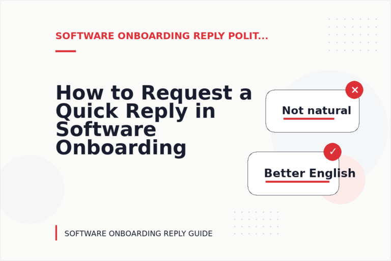 How to Request a Quick Reply in Software Onboarding Reply English How to Request a Quick Reply in Software Onboarding Reply English