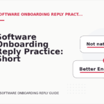 Software Onboarding Reply Practice: Short Dialogue Examples